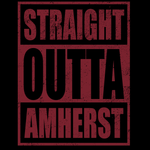 Straight Outta Amherst